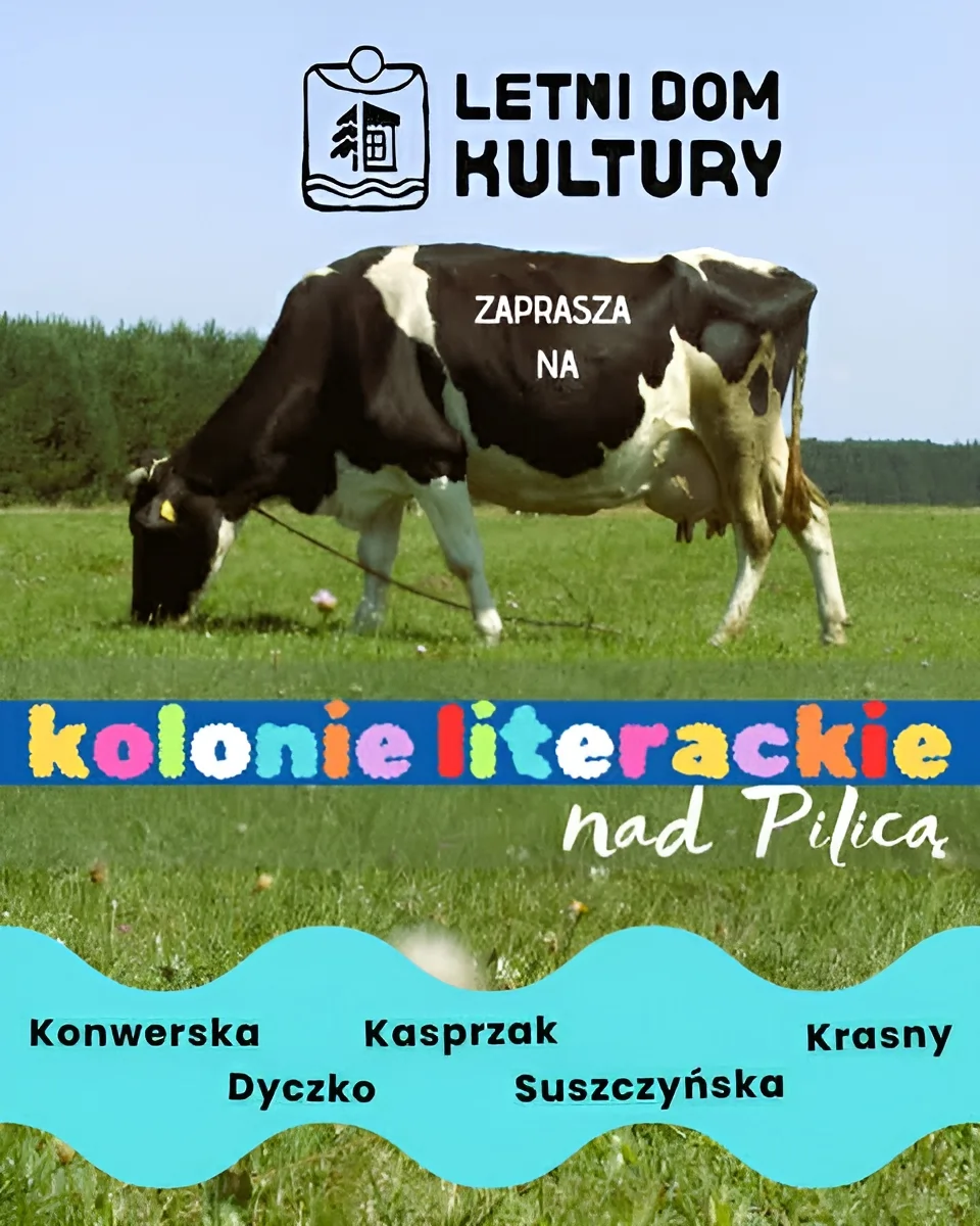 Plakat: Kolonie literackie nad Pilicą, 18–21.06